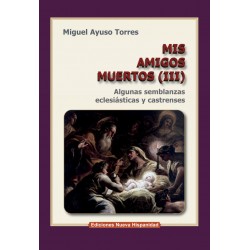 Mis amigos muertos (III)